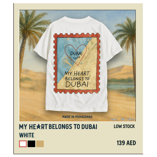 My Heart Belongs to Dubai T-Shirt