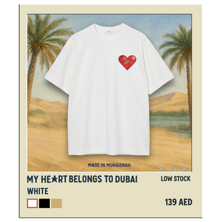 My Heart Belongs to Dubai T-Shirt