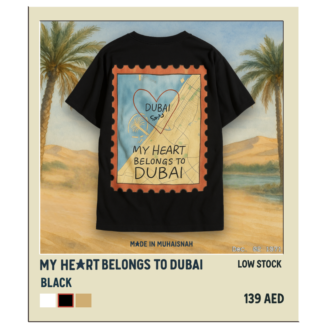 My Heart Belongs to Dubai T-Shirt